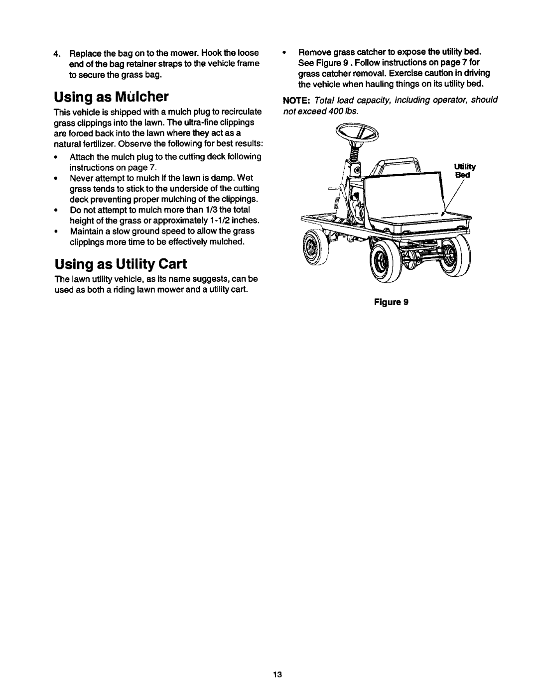 Craftsman 247, 270, 250 owner manual Using as Mulcher, Using as Utility Cart 