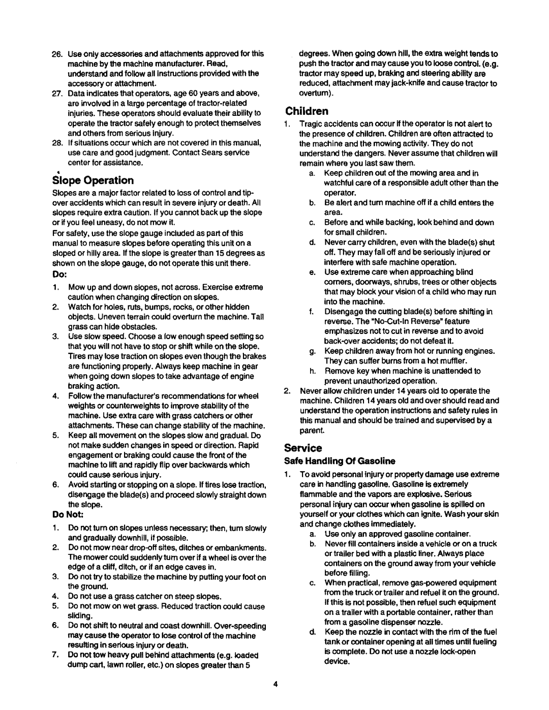 Craftsman 247, 270, 250 owner manual Slope Operation, Children, Safe Handling Of Gasoline 