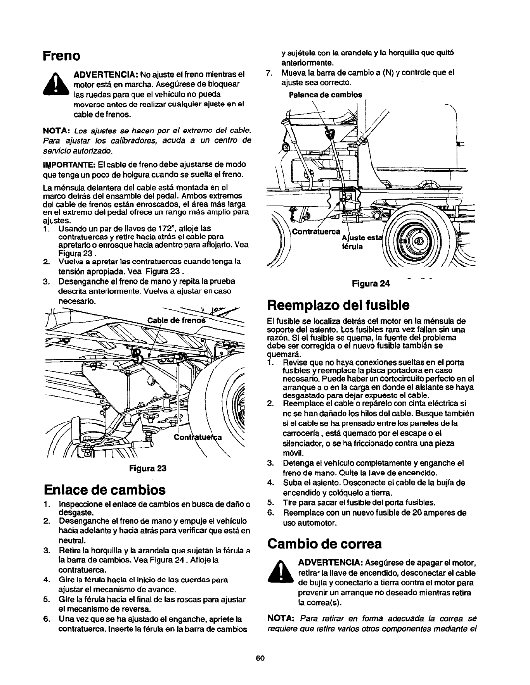 Craftsman 270, 247, 250 owner manual Reemplazo del fusible, Enlace de cambios, Cambio de correa 