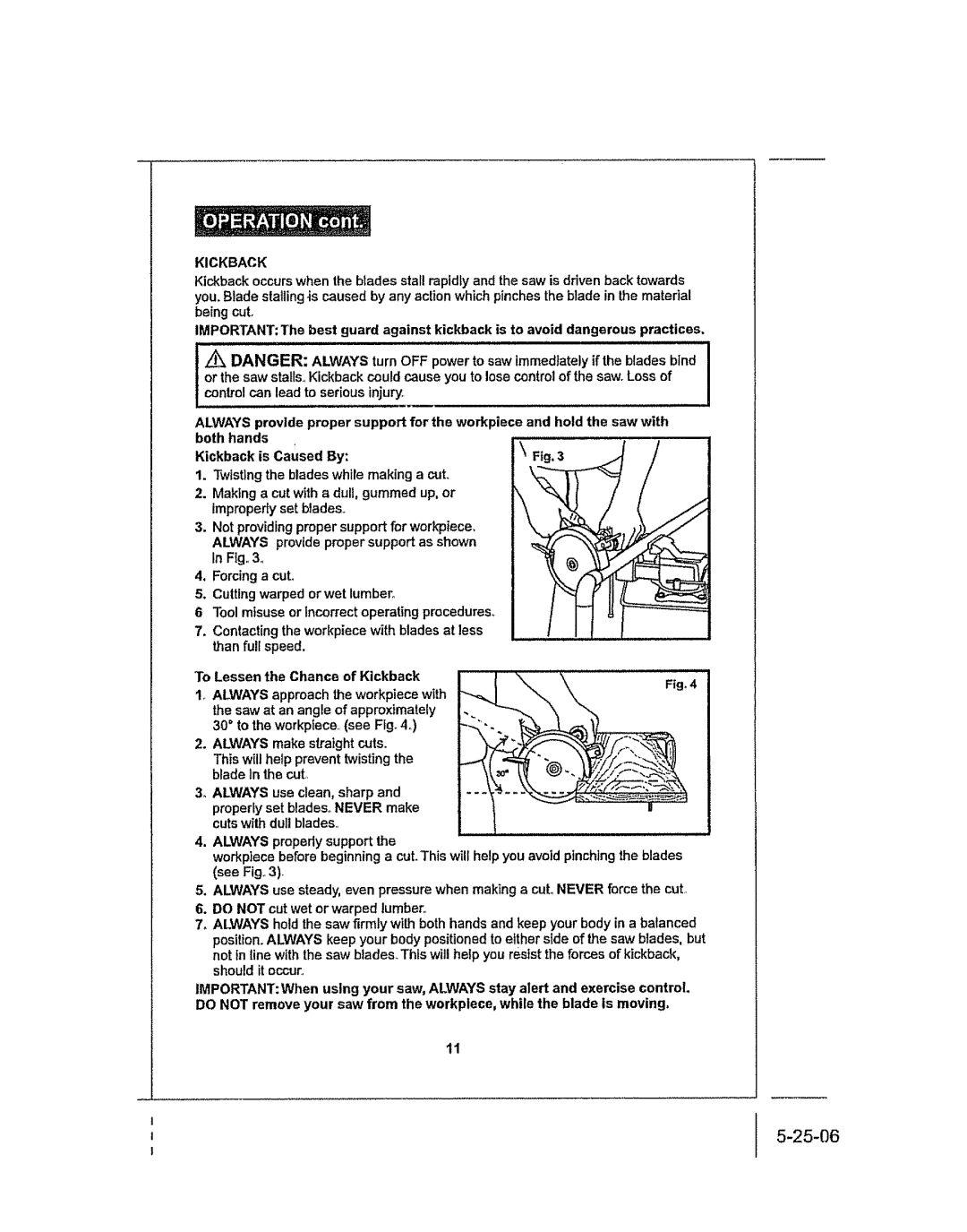 Craftsman 286.25574 owner manual 25-O6, To Lessen the Chance of Kickback 