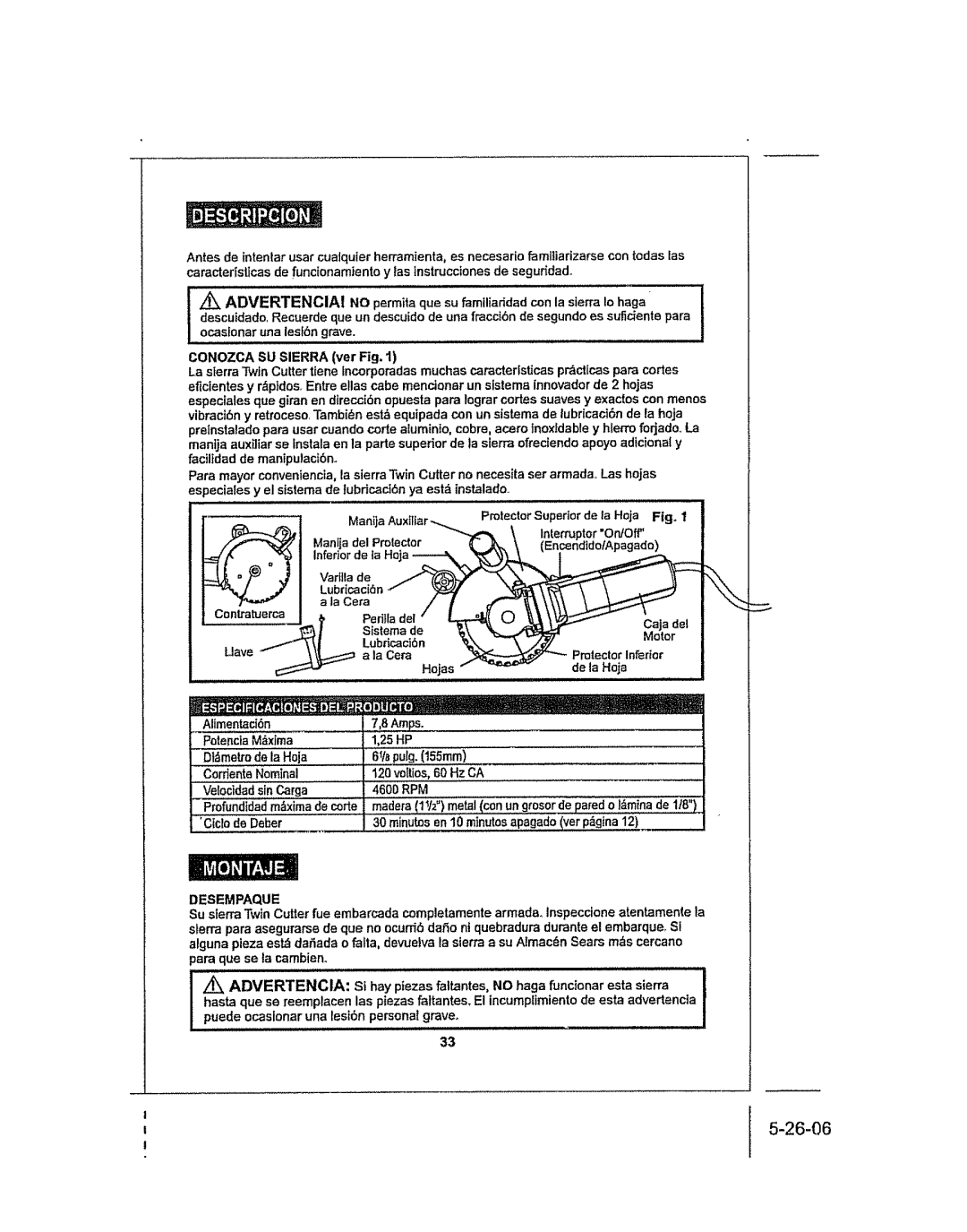 Craftsman 286.25574 owner manual Conozca SU Sierra vet Fig, Lubricaci6n ProtectorSu eriorde la Hoja Fig. t, Desempaque 