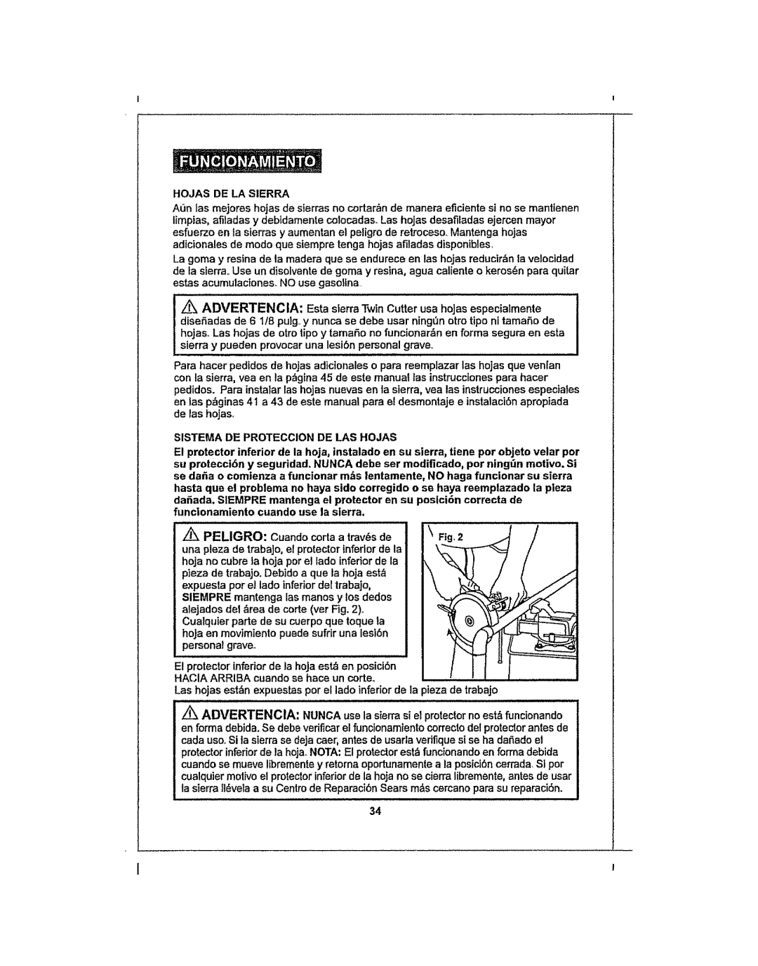 Craftsman 286.25574 owner manual Hojas DE LA Sierra, Sistema DE Proteccion DE LAS Hojas, Peligro 