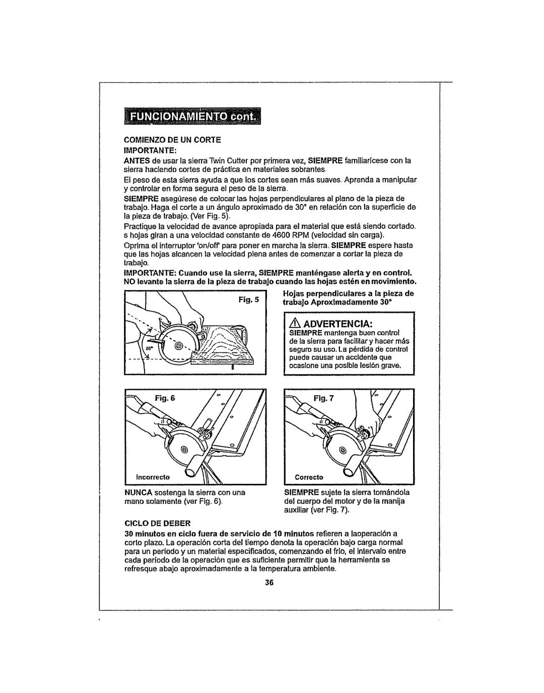 Craftsman 286.25574 Advertencia, Comienzo DE UN Corte Importante, Siempre mantenga buen control, Auxilfar vet Fig7 