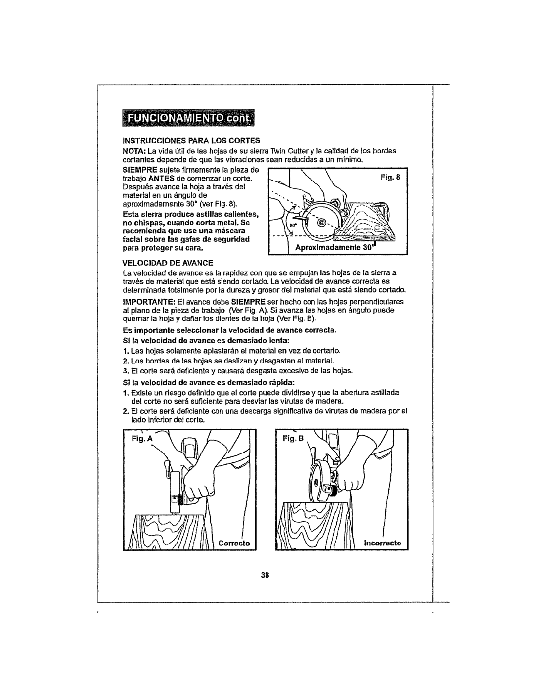 Craftsman 286.25574 owner manual Instrucciones Para LOS Cortes, Velocidad DE Avance, Correcto 