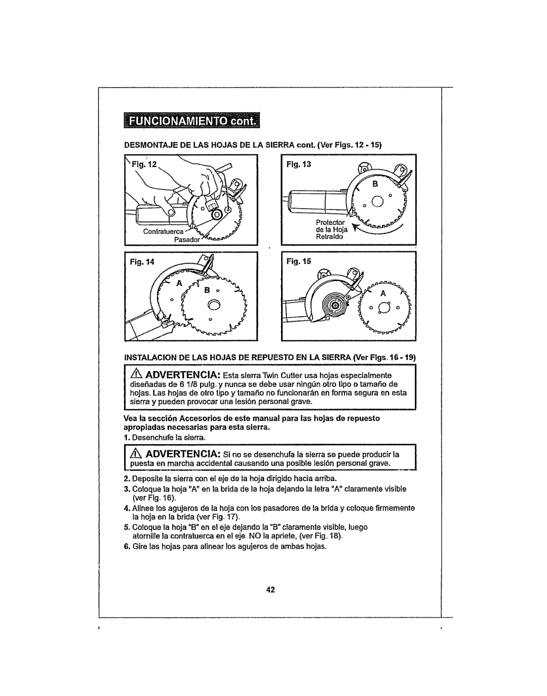 Craftsman 286.25574 owner manual Desmontaje DE LAS Hojas DE LA Sierra cont. Ver Figs 