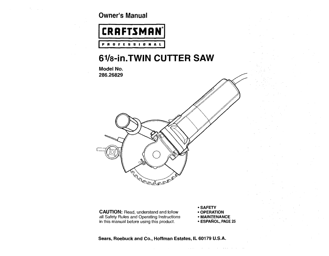 Craftsman 286.26829 owner manual Safety, Maintenance ESPAIIOL, PAGE25, IP R 0 F E S S I 0 N a L J 