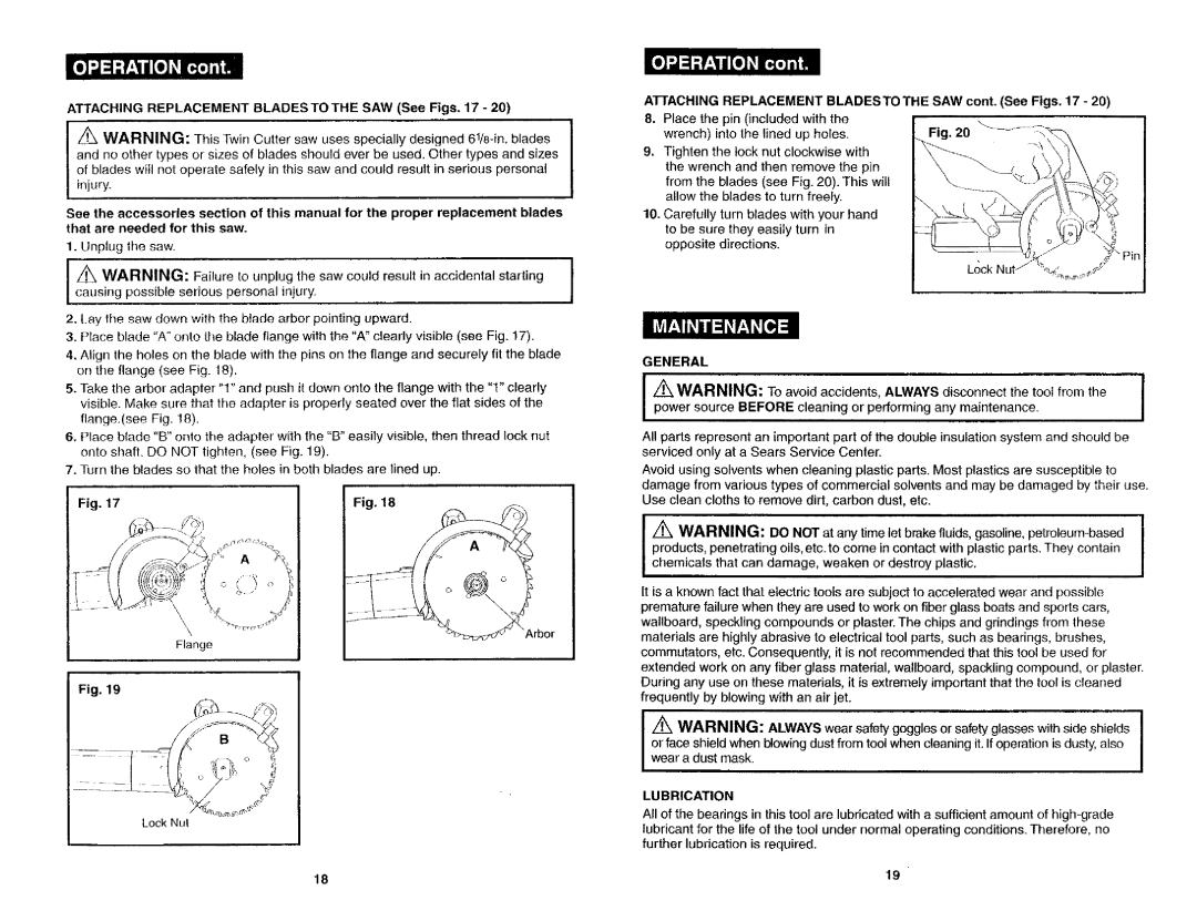 Craftsman 286.26829 owner manual General, Lubrication 