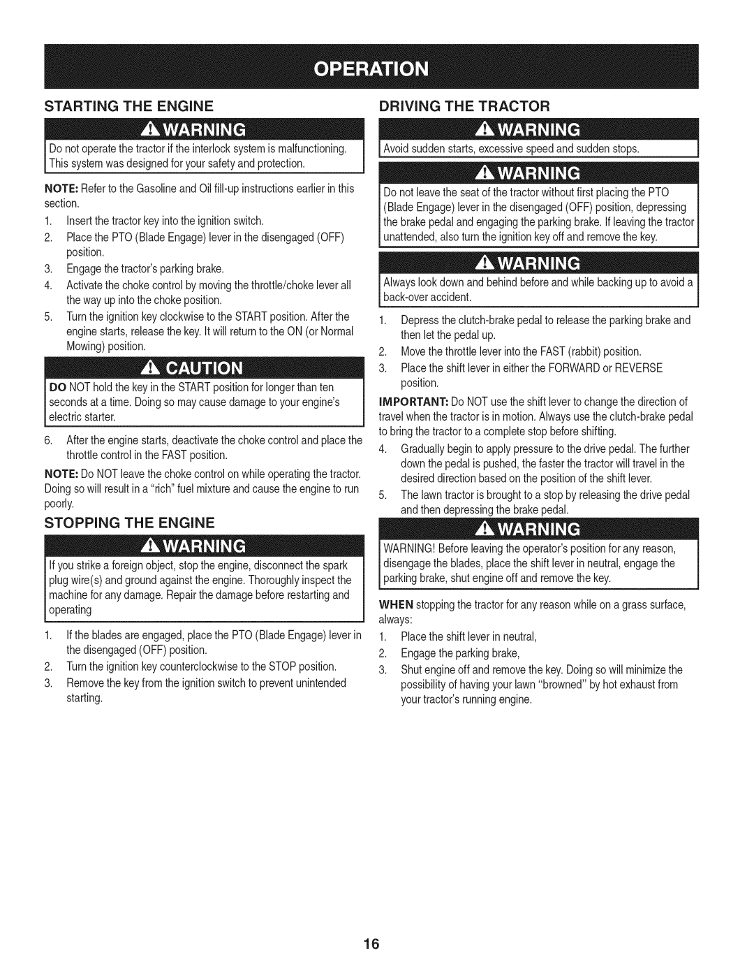 Craftsman 247.28904 manual Starting the Engine, Stopping the Engine, DRiViNG the Tractor 