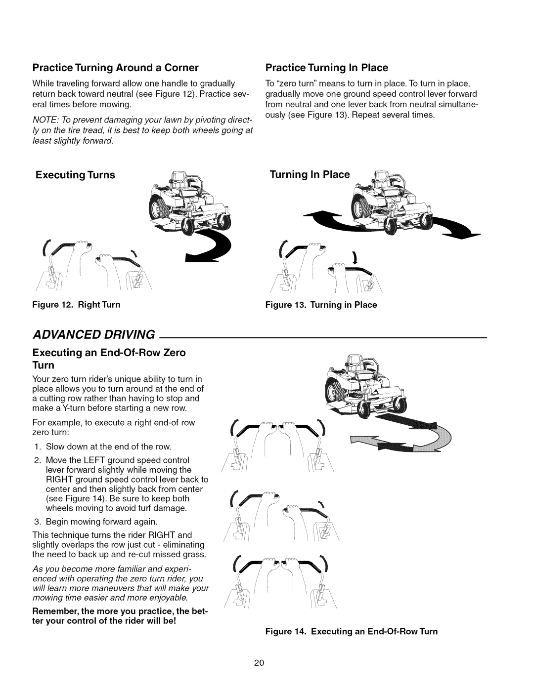 Craftsman 107.289920 manual Practice Turning Around a Corner Practice Turning In Place, Executing Turns 