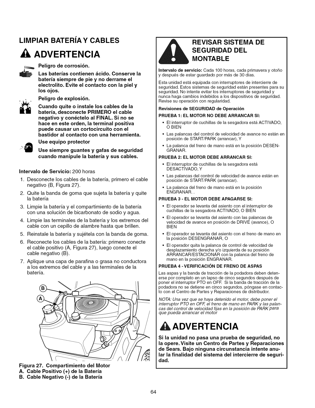 Craftsman 107.289920 manual Limpiar Baterja Y Cables, Los ojos, Revisiones de Seguridad de Operacibn 