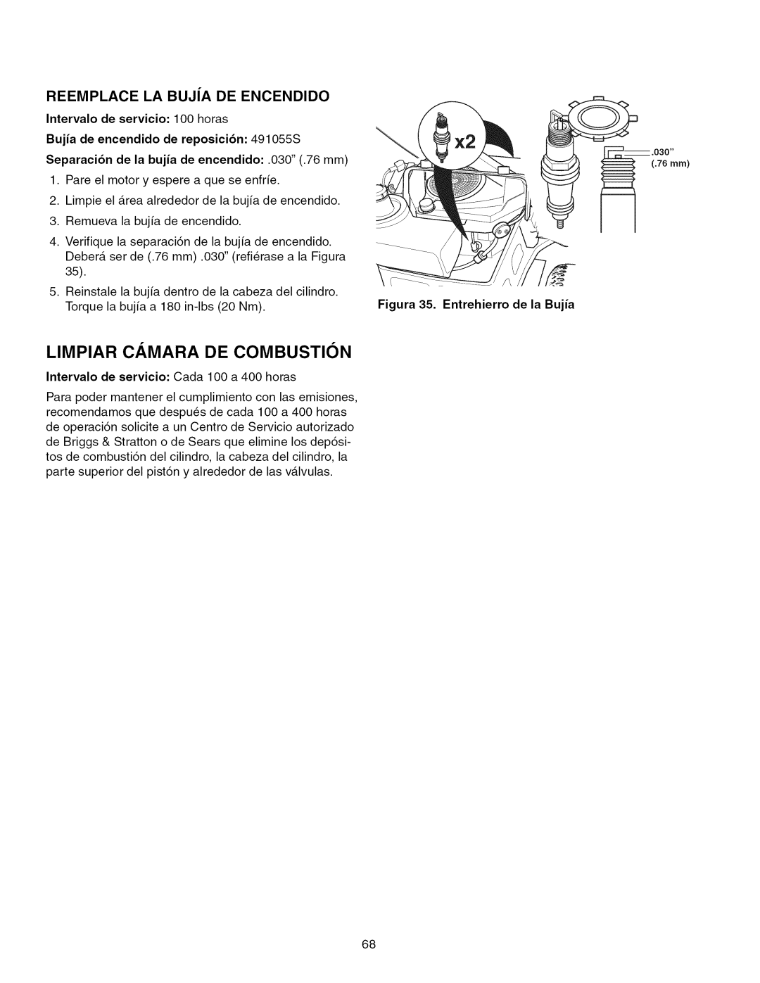 Craftsman 107.289920 manual Reemplace LA Bujia DE Encendido, Intervalo de servicio Cada 100 a 400 horas 