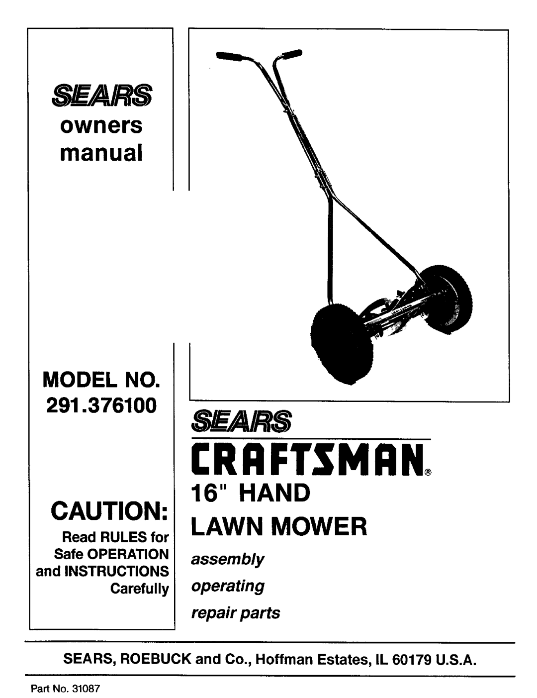 Craftsman 291.376100 owner manual I Rrftsmrn, Hand Lawn Mower, 8EA/RS, 8 A/R8, Model No, assembly, repair parts 