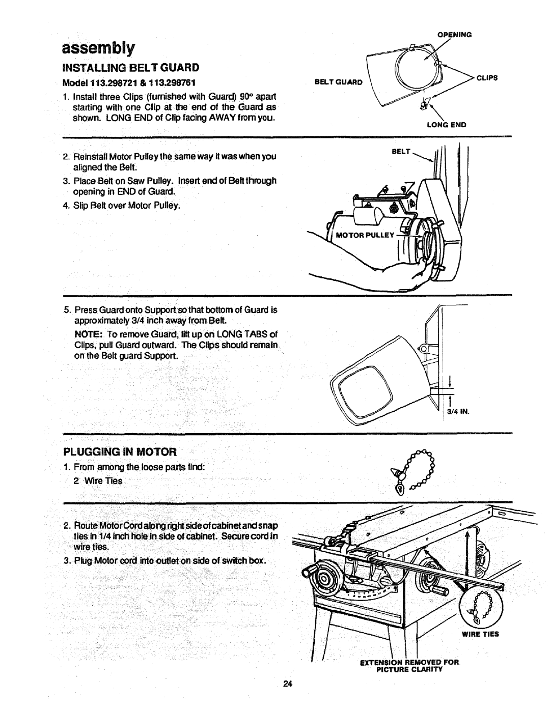 Craftsman 298721 manual INSTALLiNG Belt Guard, Plugging iN Motor, From among the loose parts find 2 Wire Ties 