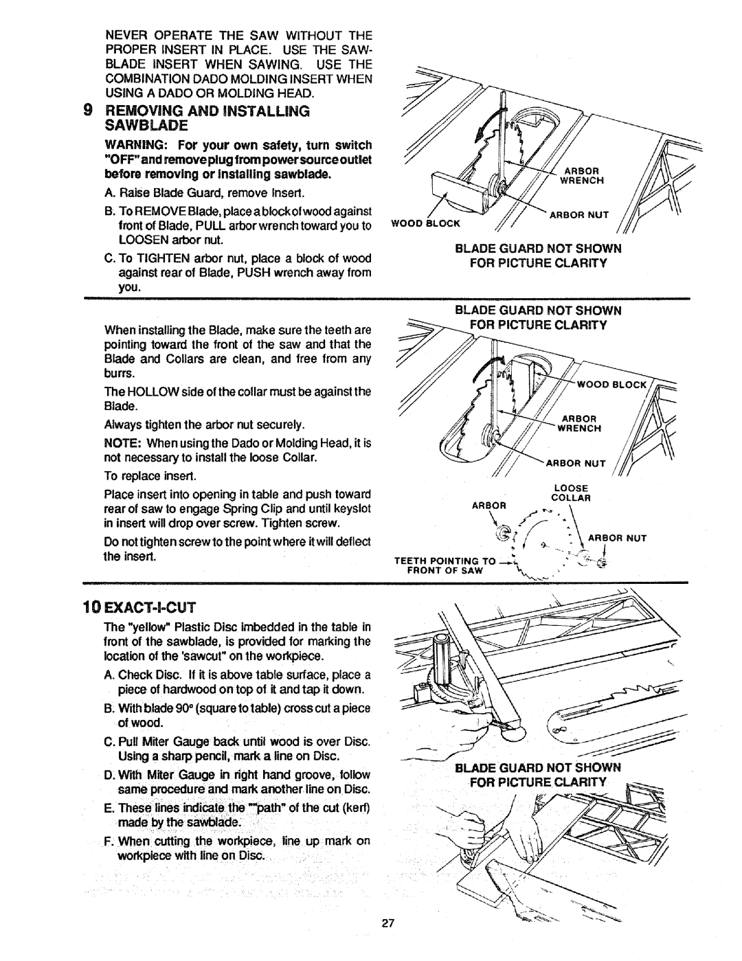 Craftsman 113.298721, 113.298761 Removing and iNSTALLiNG, Sawblade, Exact-I-Cut, Blade Guard not Shown for Picture Clarity 