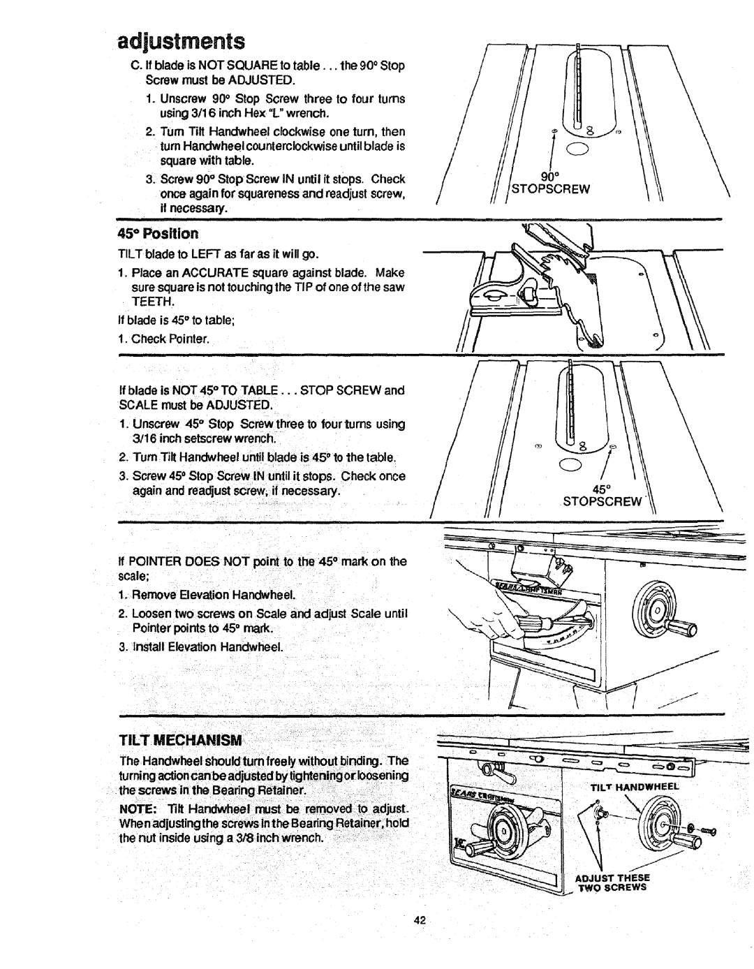 Craftsman 298721 manual Ad ustments, Tilt Mechanism, Teeth, If blade is 45 to table, Nut inside using a 3/8 inch wrench 