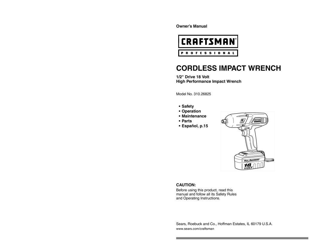 Craftsman 310.26825 owner manual Drive 18 Volt High Performance Impact Wrench 