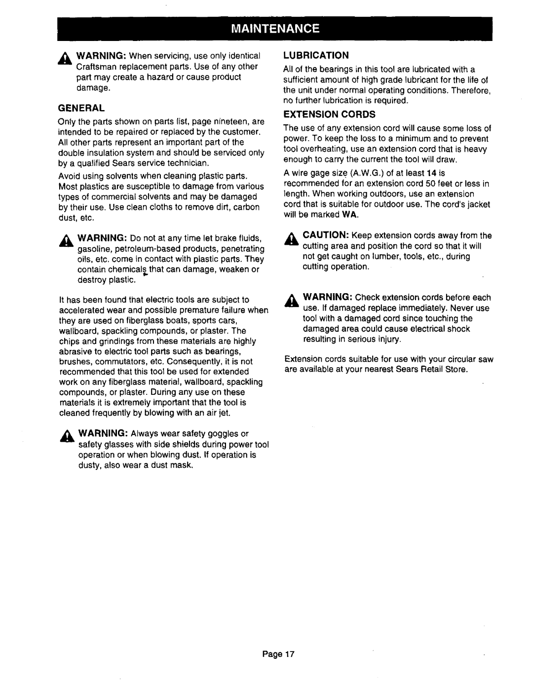 Craftsman 315.10833, 315.10834 owner manual General, Lubrication, Extension Cords 