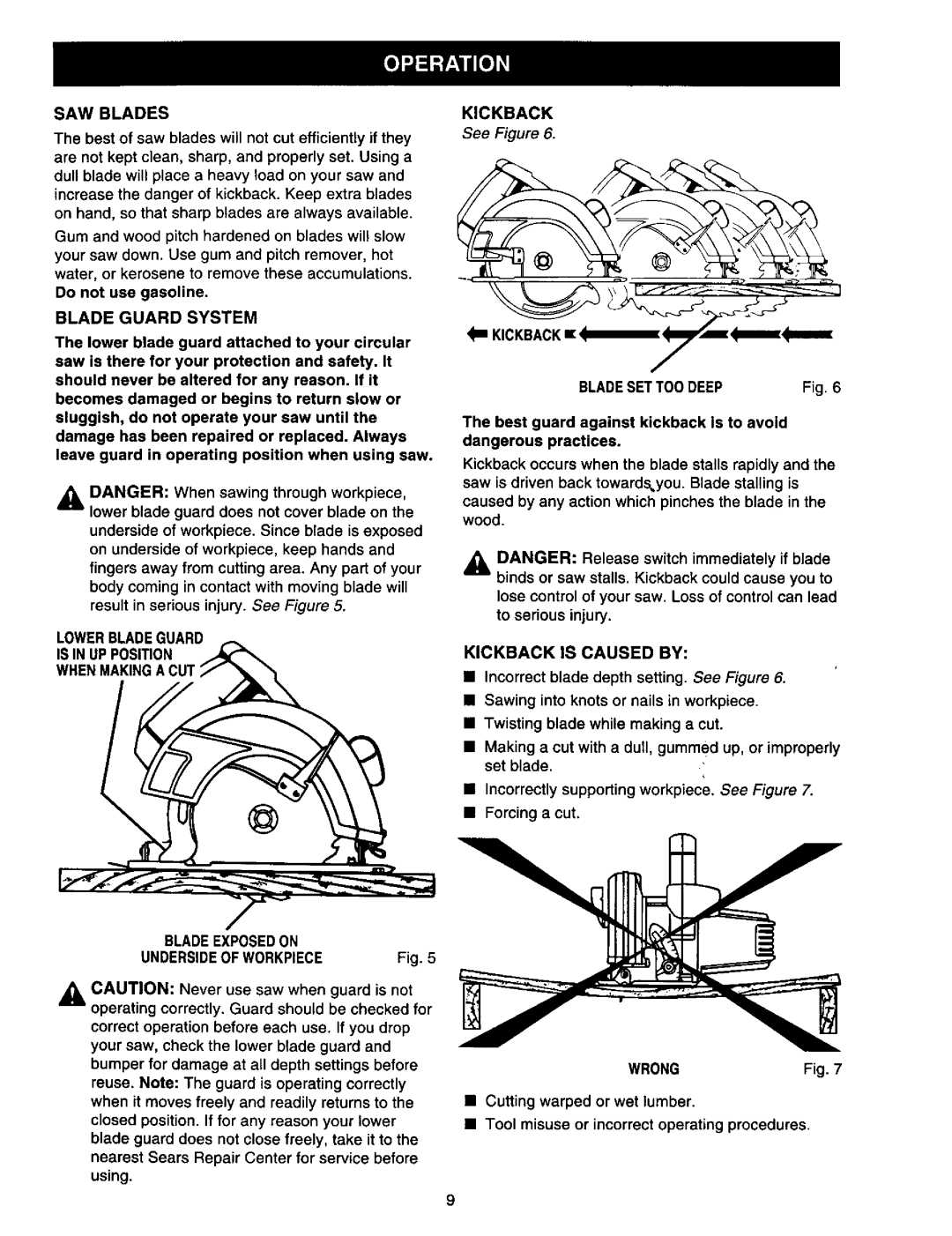 Craftsman 315.10849 owner manual SAW Blades, Blade Guard System, Bladesettoo Deep, Kickback is Caused by, Wrong 