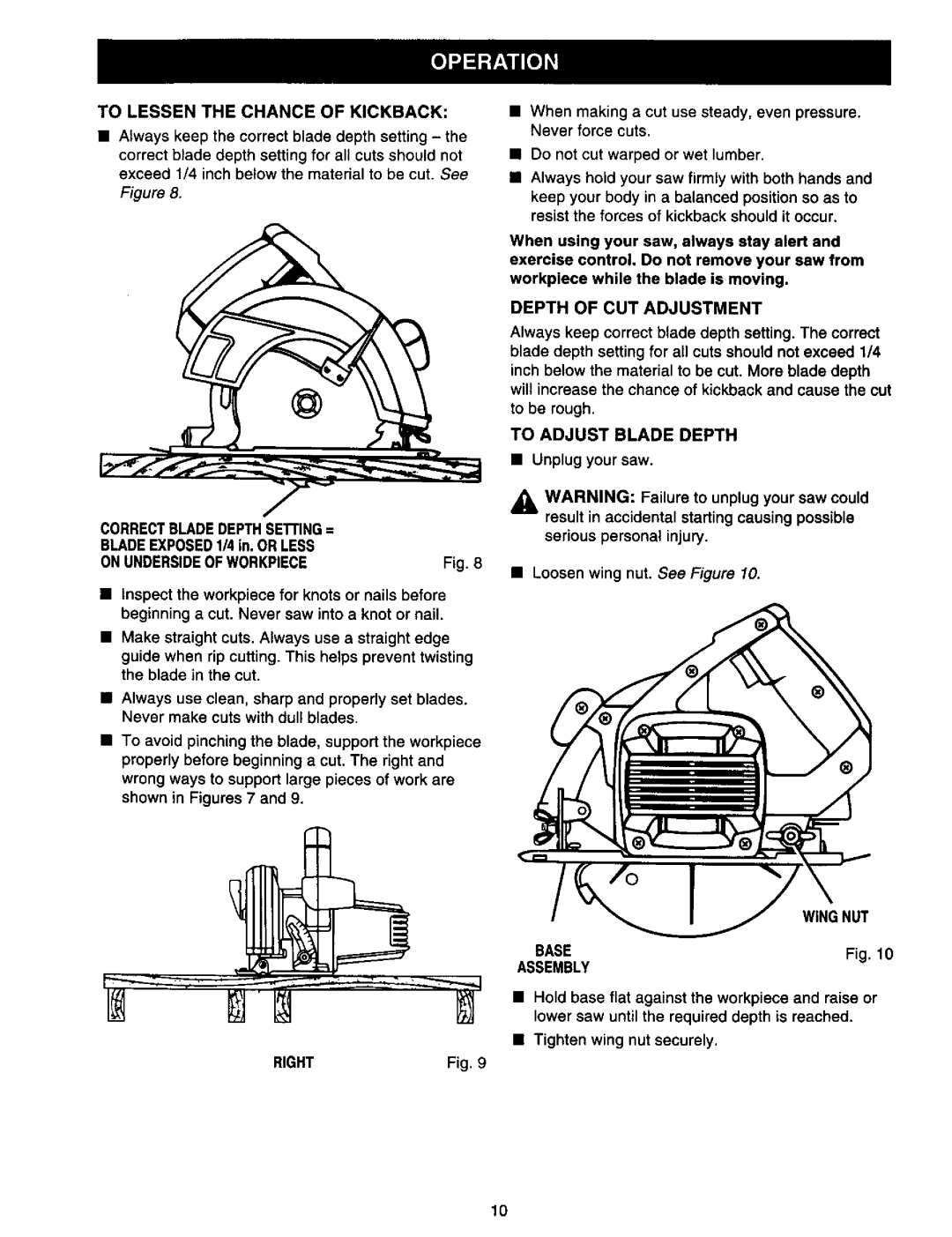 Craftsman 315.10899 CORRECTBLADEDEPTHSEmNG= BLADEEXPOSED114in. or Less, On Undersideof Workpiece, Right, Base Assembly 