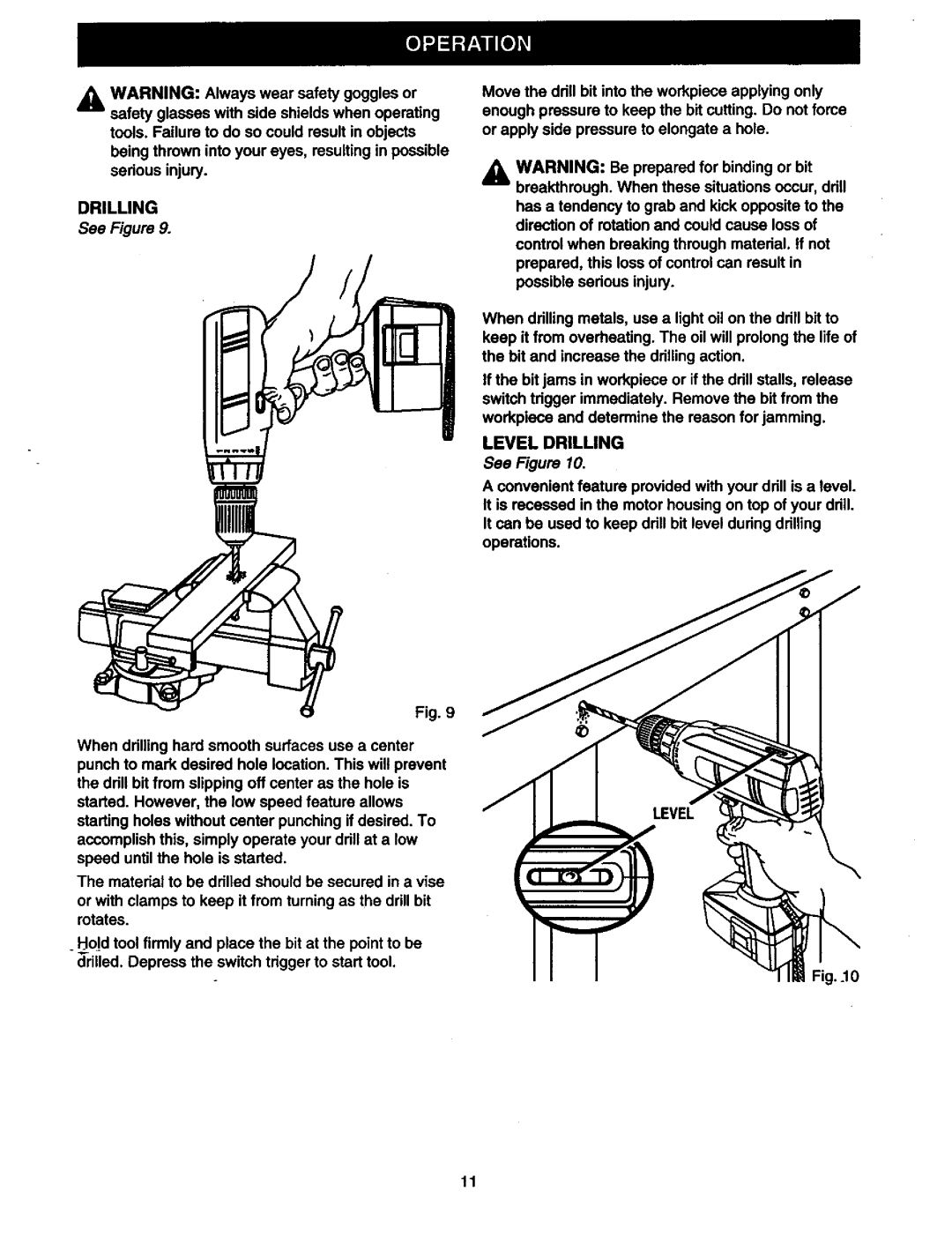 Craftsman 315.11078 owner manual Level Drilling 