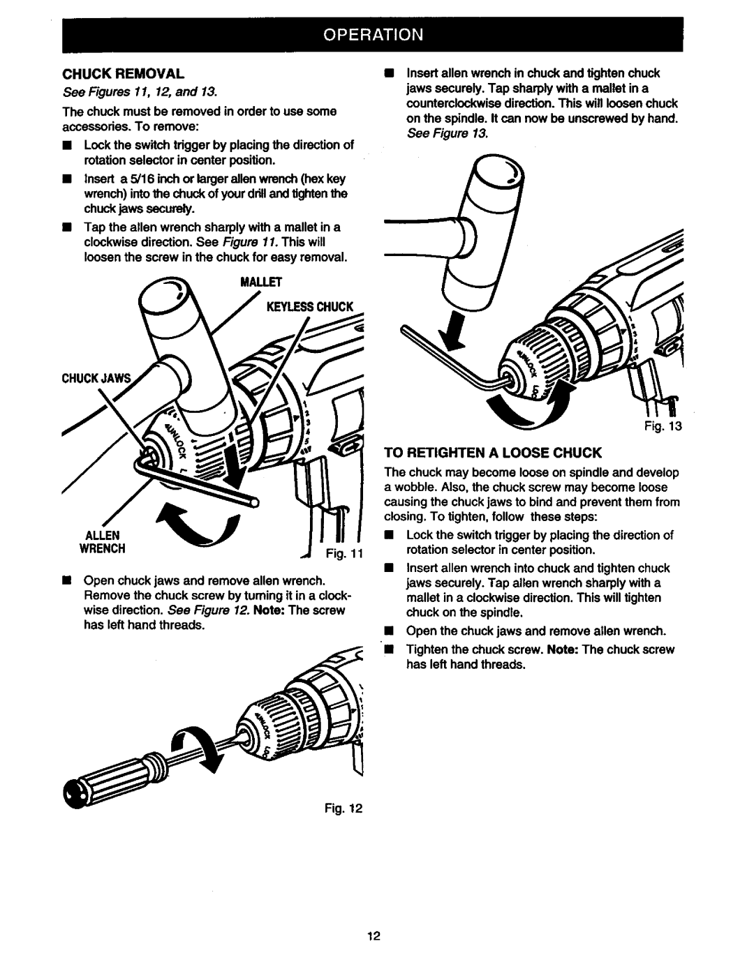 Craftsman 315.11078 owner manual Chuck Removal, Mallet Keyliesschuck Chuckjaws Allen Wrench, To Retighten a Loose Chuck 