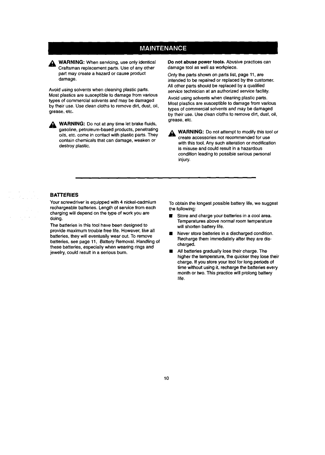 Craftsman 315.111640 owner manual Batteries, Partmay create a hazard or cause product damage, Injury 