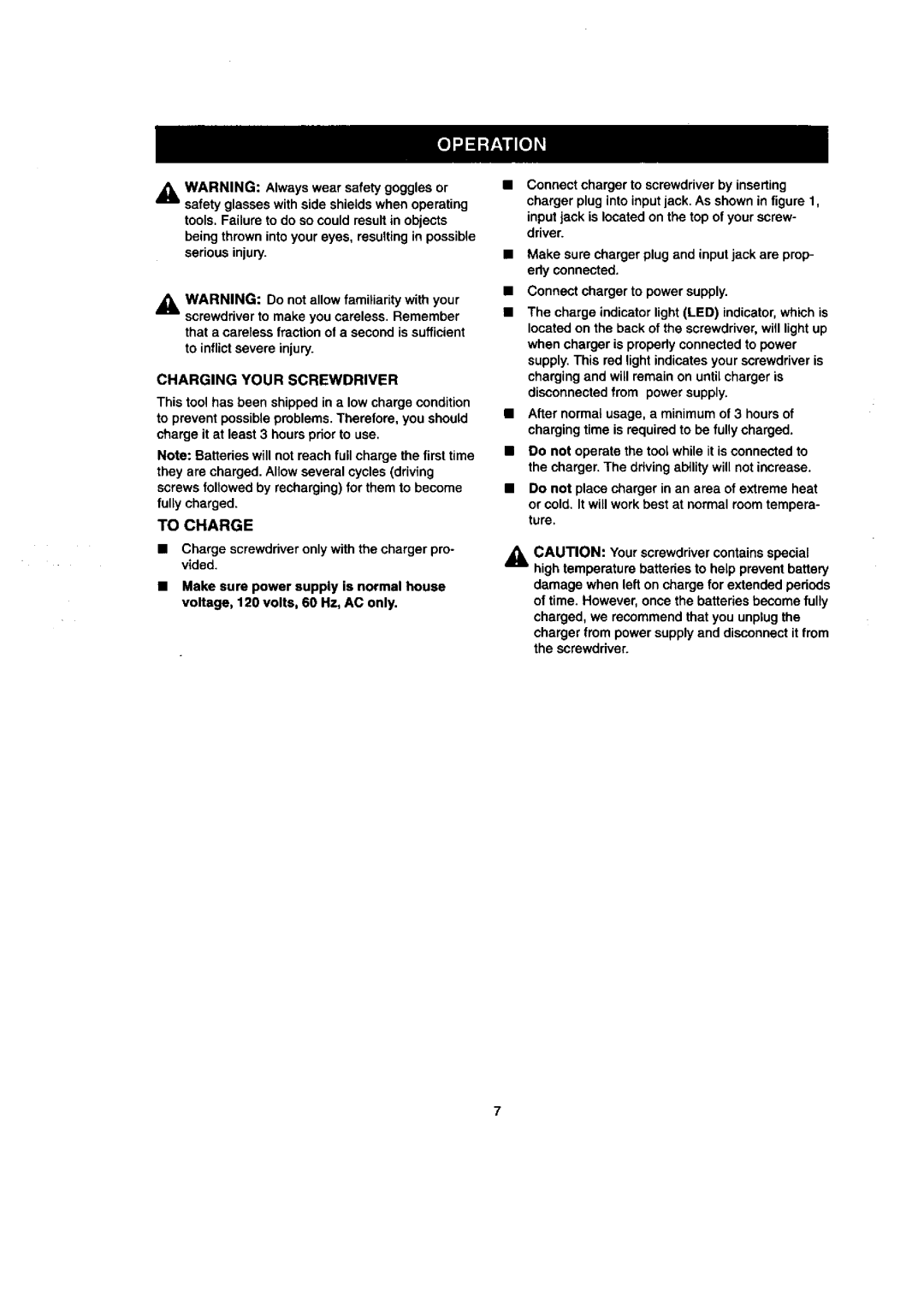 Craftsman 315.111640 owner manual Charging Your Screwdriver, To Charge 