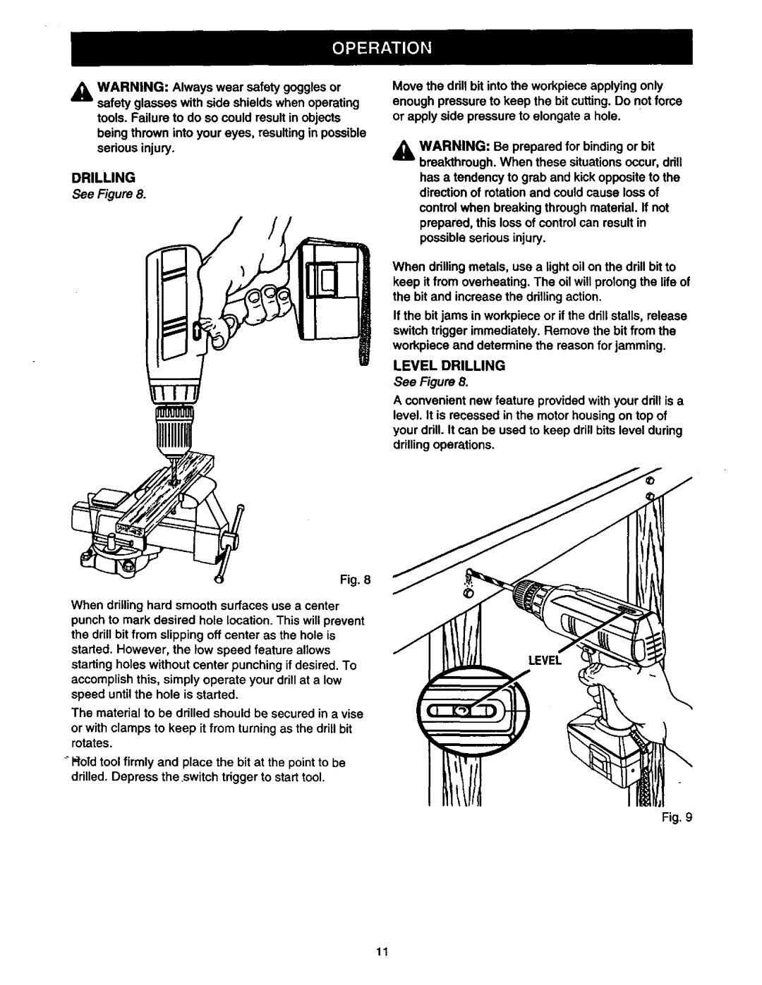 Craftsman 315.111920 owner manual Level Drilling 