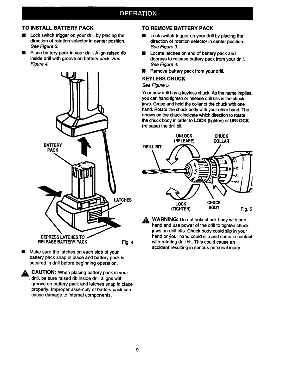 Craftsman 315.11196 owner manual To Remove Battery Pack, Keyless Chuck, Depresslatchesto, Releasebatterypack 