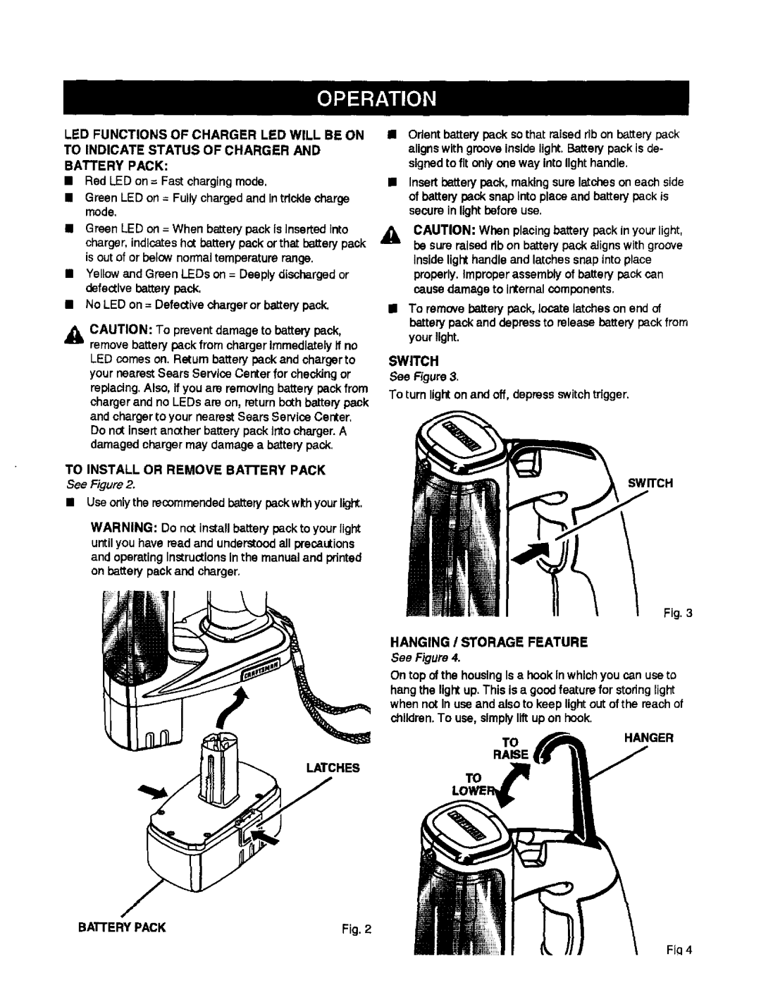 Craftsman 315.114071 manual To Install or Remove Battery Pack, Latches, Switch, Hanging I Storage Feature, Tohanger Raise 