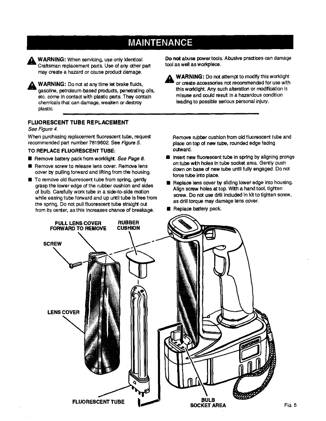 Craftsman 315.114071 manual Fluorescent Tube Replacement, To Replace Fluorescent Tube, Fluorescent Tube Bulb, Socket Area 