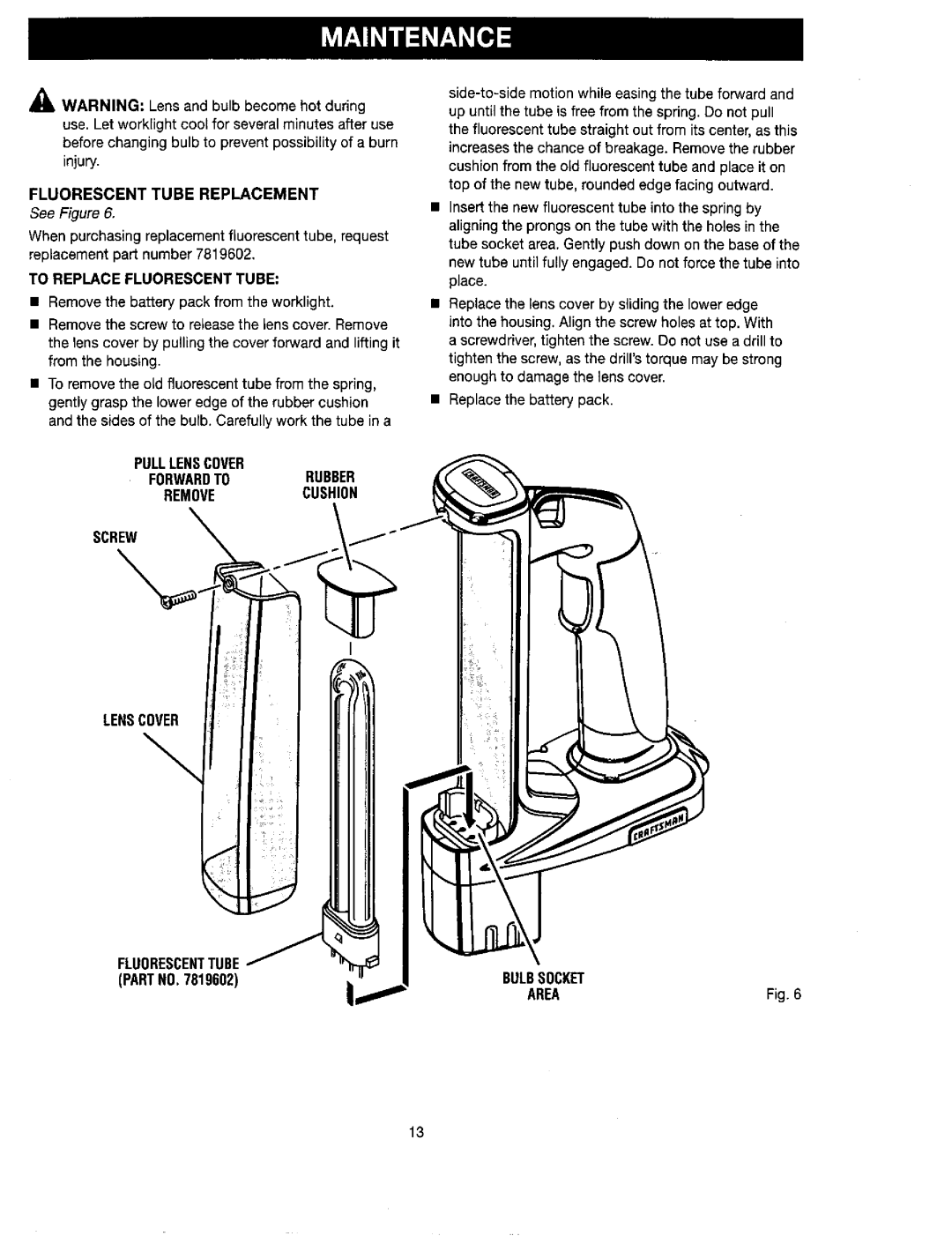 Craftsman 315.114073 Fluorescent Tube Replacement, To Replace Fluorescent Tube, Pulllenscover Forwardtorubber, Area 