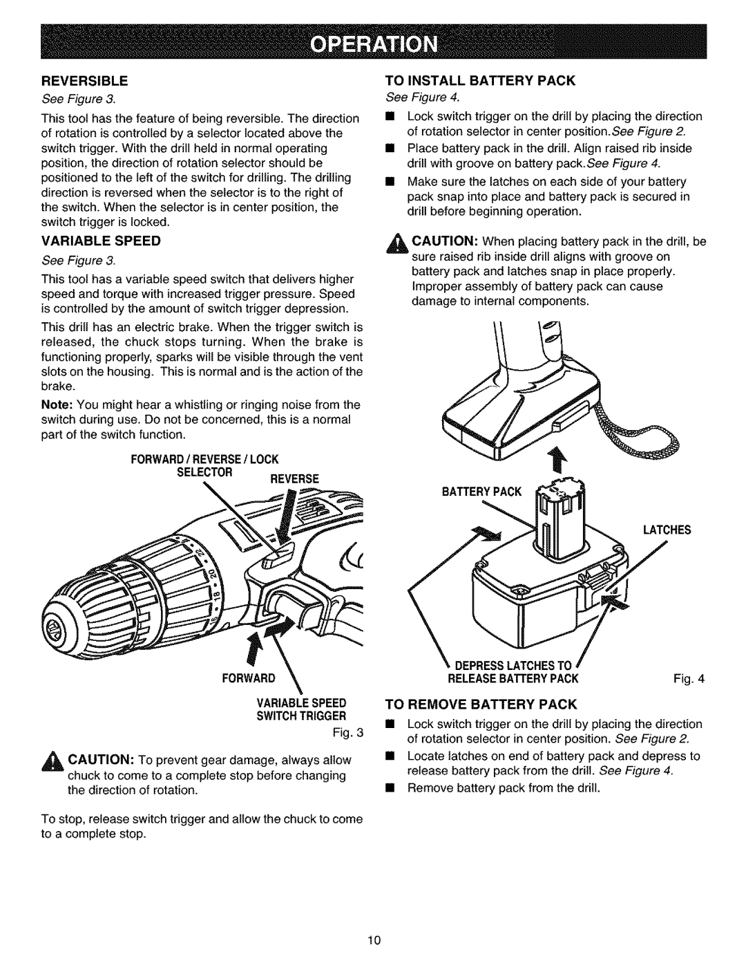 Craftsman 315.11445 manual Forward Variablespeed Switchtrigger, Releasebatterypack To Remove Battery Pack 