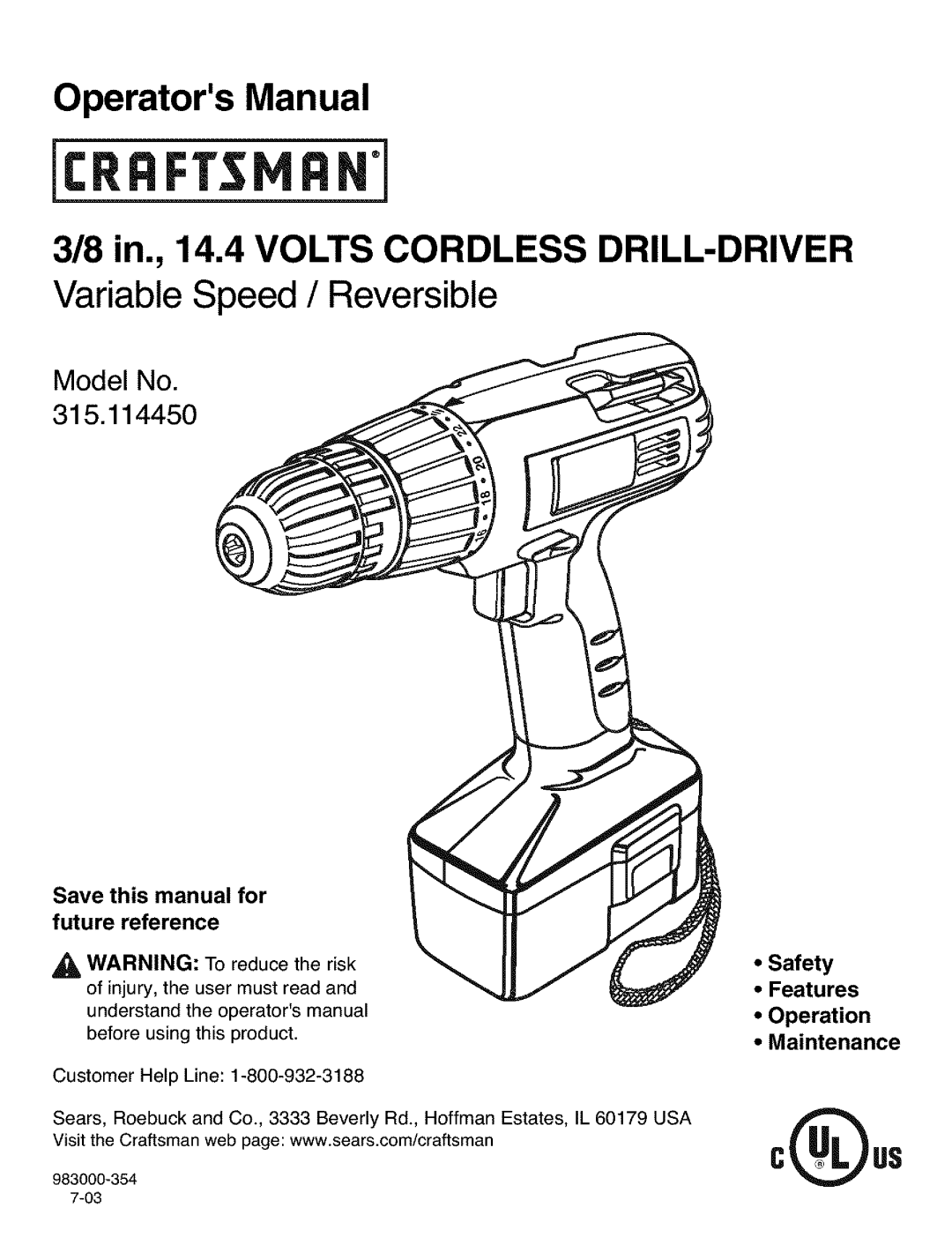Craftsman 315.11445 manual Save this manual for, Safety Features Operation Maintenance, OperatorsManual, Model No 