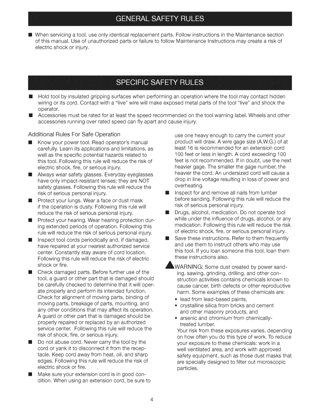 Craftsman 315.115033 AdditionalRulesForSafeOperation, Followingthisrulewillreducetheriskof electric shockorfire 