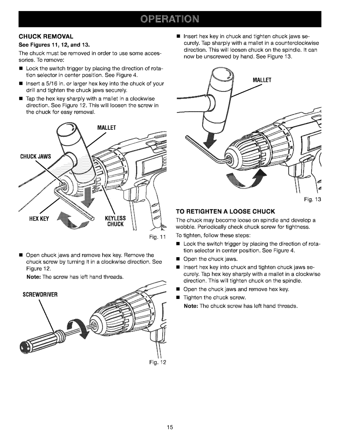 Craftsman 315.11521 manual Chuck Removal, See Figures 11, 12, and, Mallet, Chuckjaws, Hexkeykeyless Chuck, Screwdriver 
