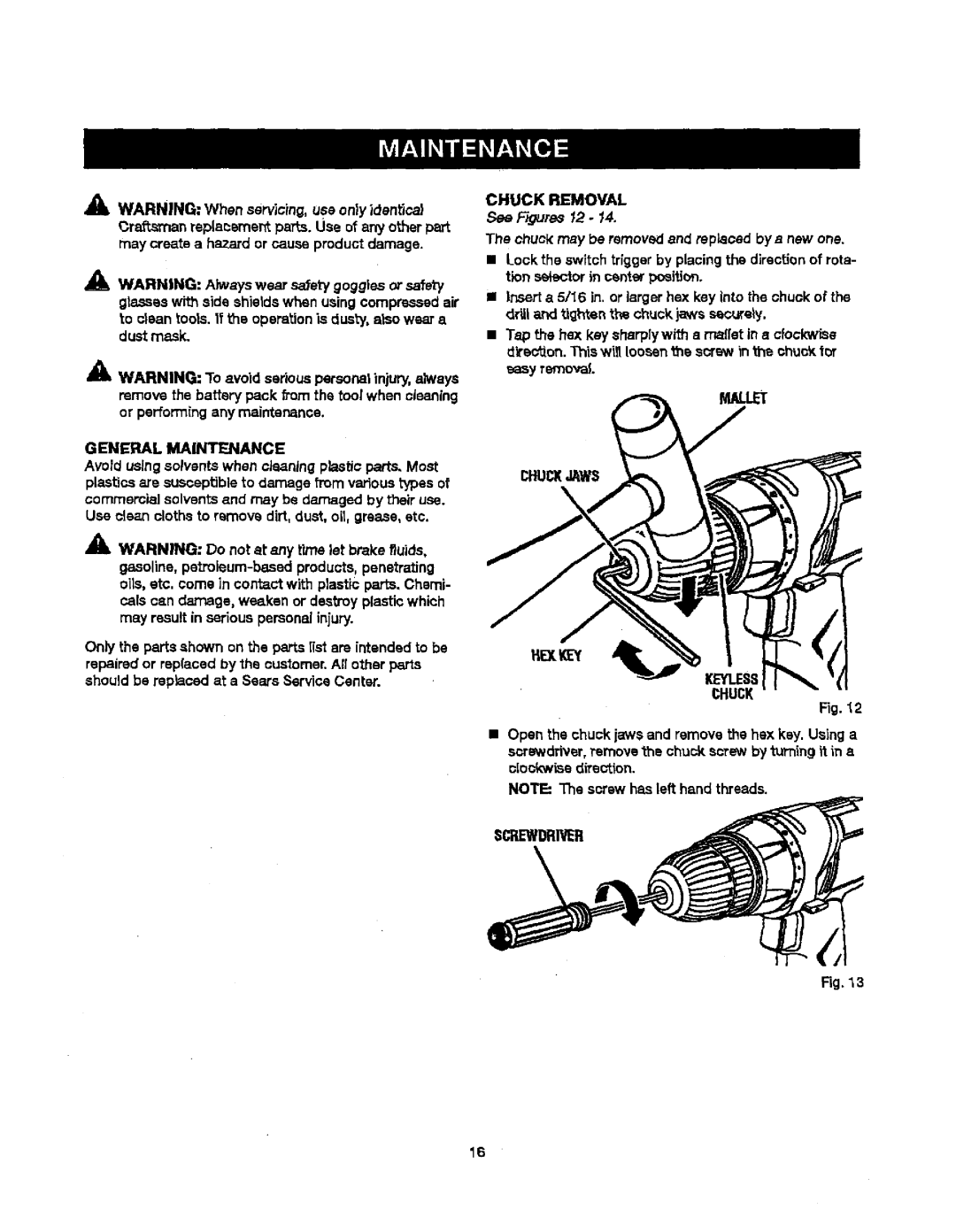 Craftsman 315.11534, 350 manual Chuck Removal, See F-ums 12, Eneral Maintenance 