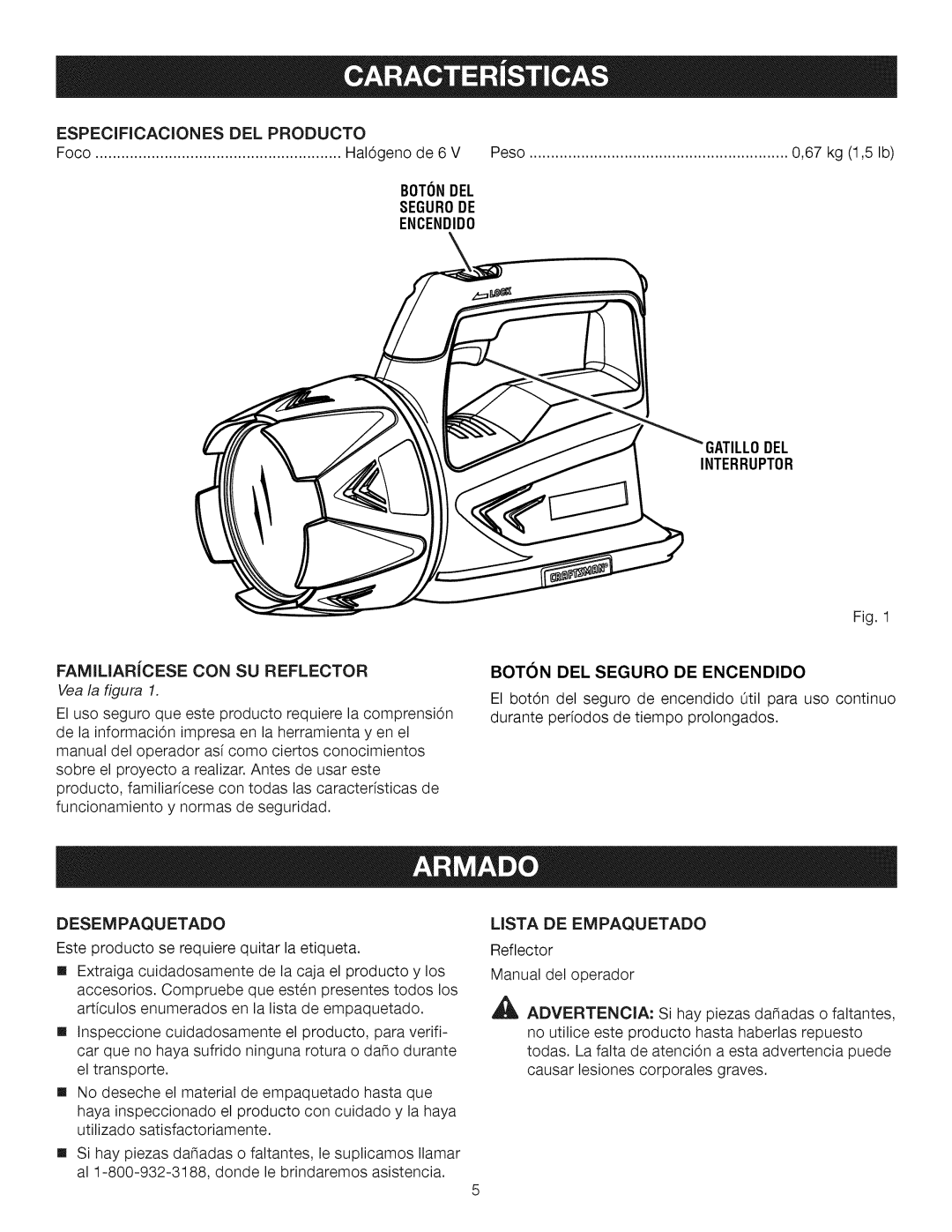 Craftsman 11593 Botondel SEGUR0DE ENCENDID0, Yea la figura, Desempaquetado, Interruptor Boton DEL Seguro DE Encendido 