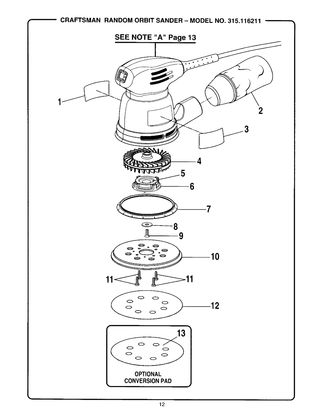 Craftsman 315.116211 owner manual See Note a 