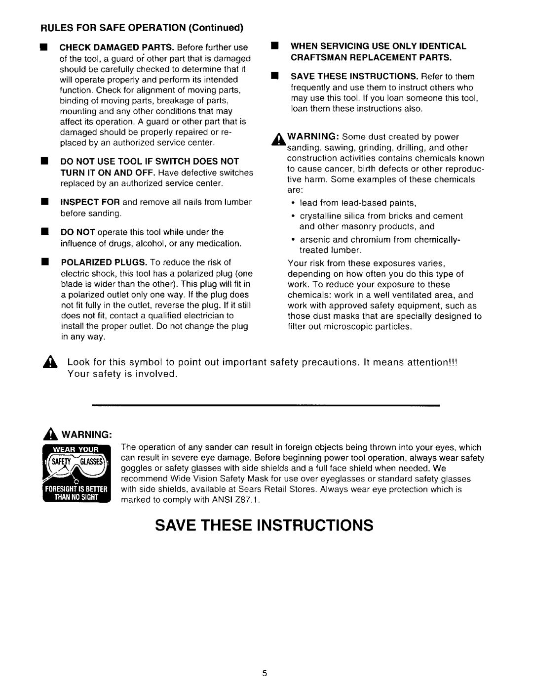 Craftsman 315.116211 owner manual Rules for Safe Operation, Save These INSTRUCTIONS. Refer to them 