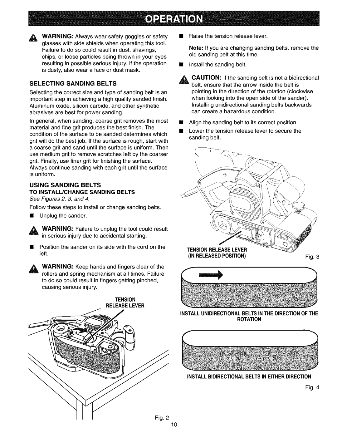 Craftsman 315.11726 manual Selecting Sanding Belts, Using Sanding Belts To INSTALL/CHANGE Sanding Belts, See Figures 2, 3 