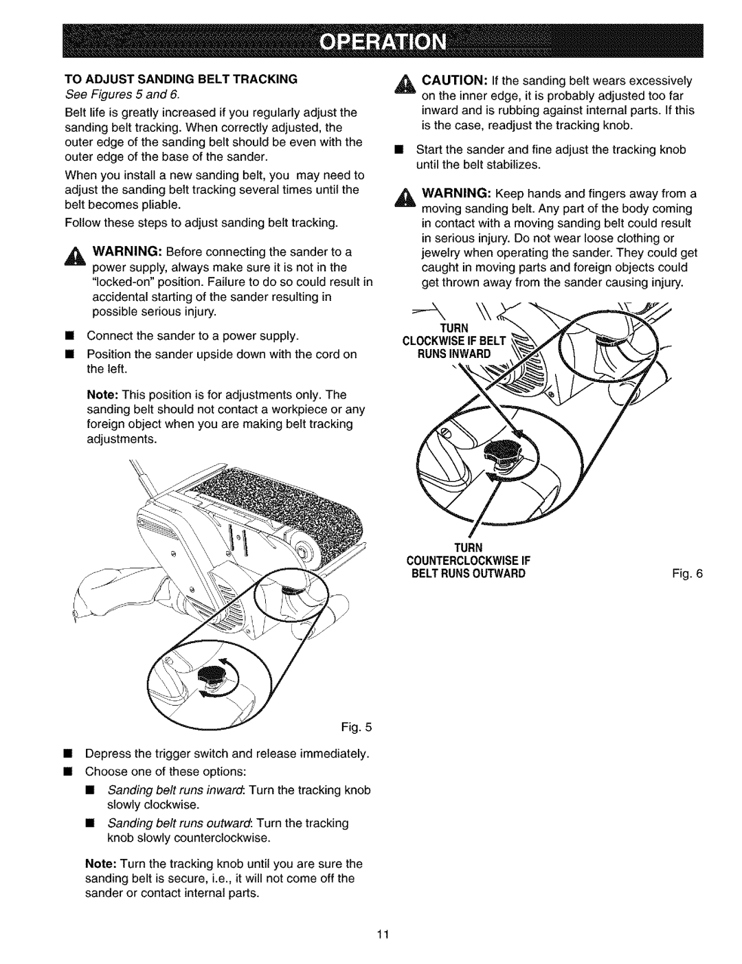 Craftsman 315.11726 manual Toadjustsandingbelttracking, Runsinward 