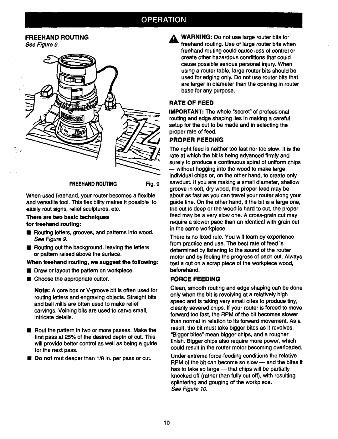 Craftsman 315.175 owner manual Rate of Feed, Proper Feeding, Force Feeding 