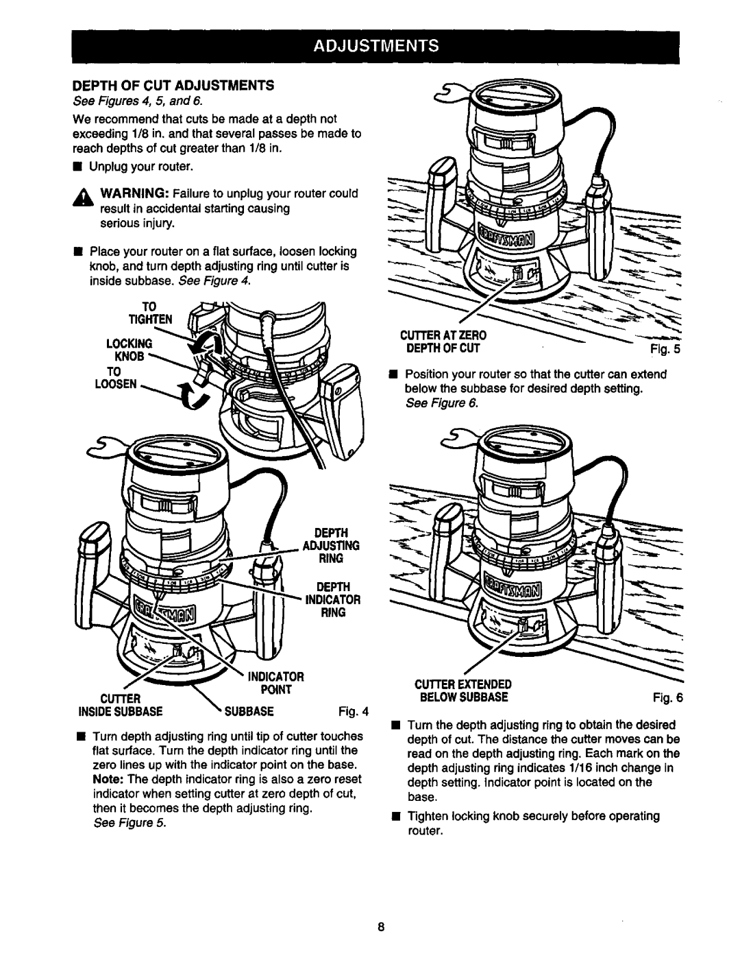 Craftsman 315.175 Depth of CUT Adjustments, See Figures 4, 5, Tighten Locking Cutterat Zero Depthof CUT, Belowsubbase 