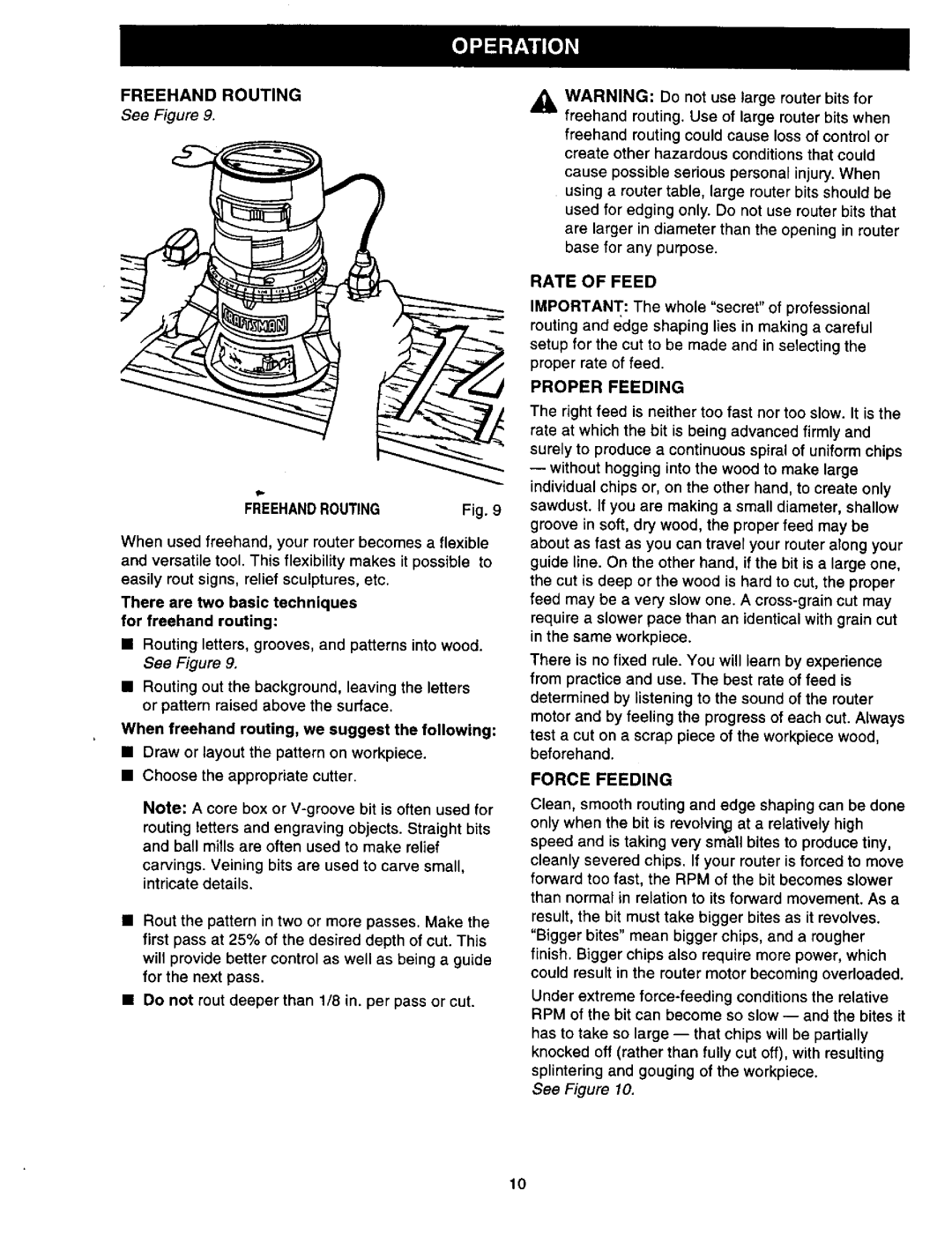 Craftsman 315.17513 owner manual Freehand Routing, Freehandrouting, Rate of Feed, Proper Feeding, Force Feeding 