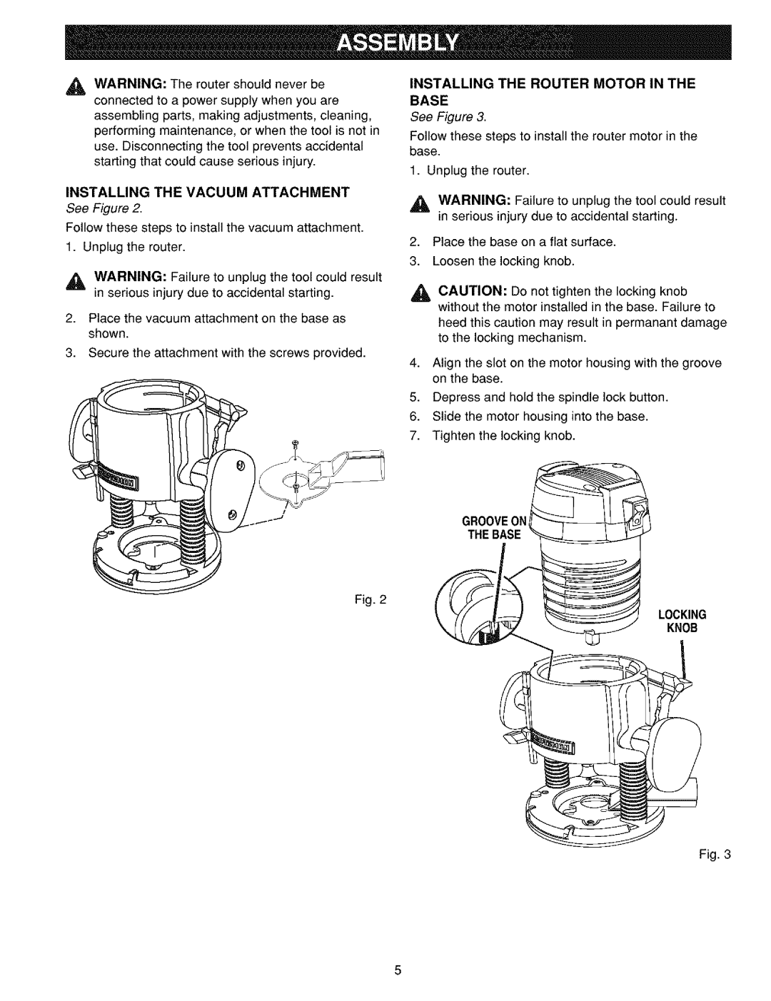 Craftsman 315.175320 operating instructions Installing the Vacuum Attachment, Installing the Router Motor Base, Locking 