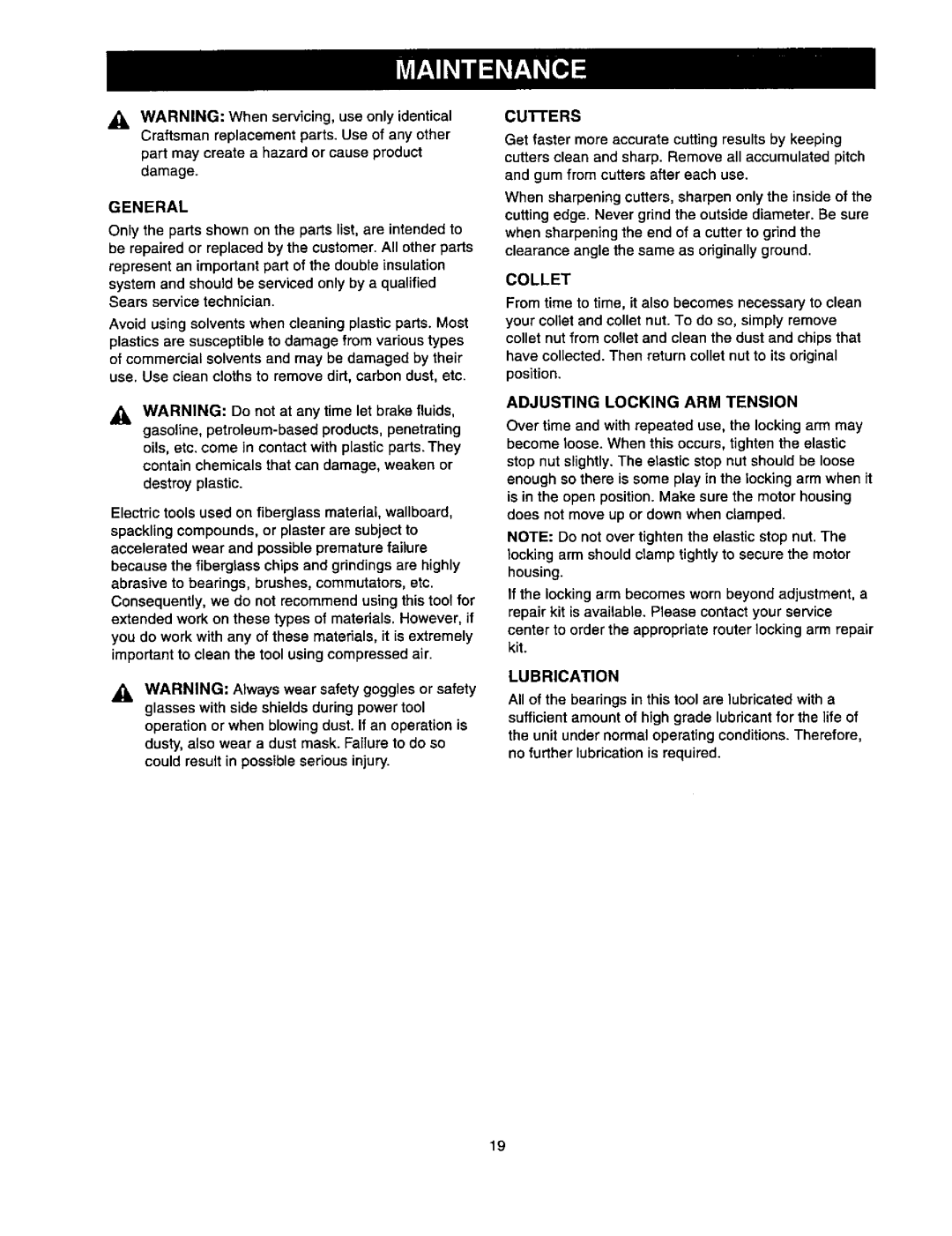 Craftsman 315.175341 operating instructions General, CUi-rERS, Adjusting Locking ARM Tension, Lubrication 