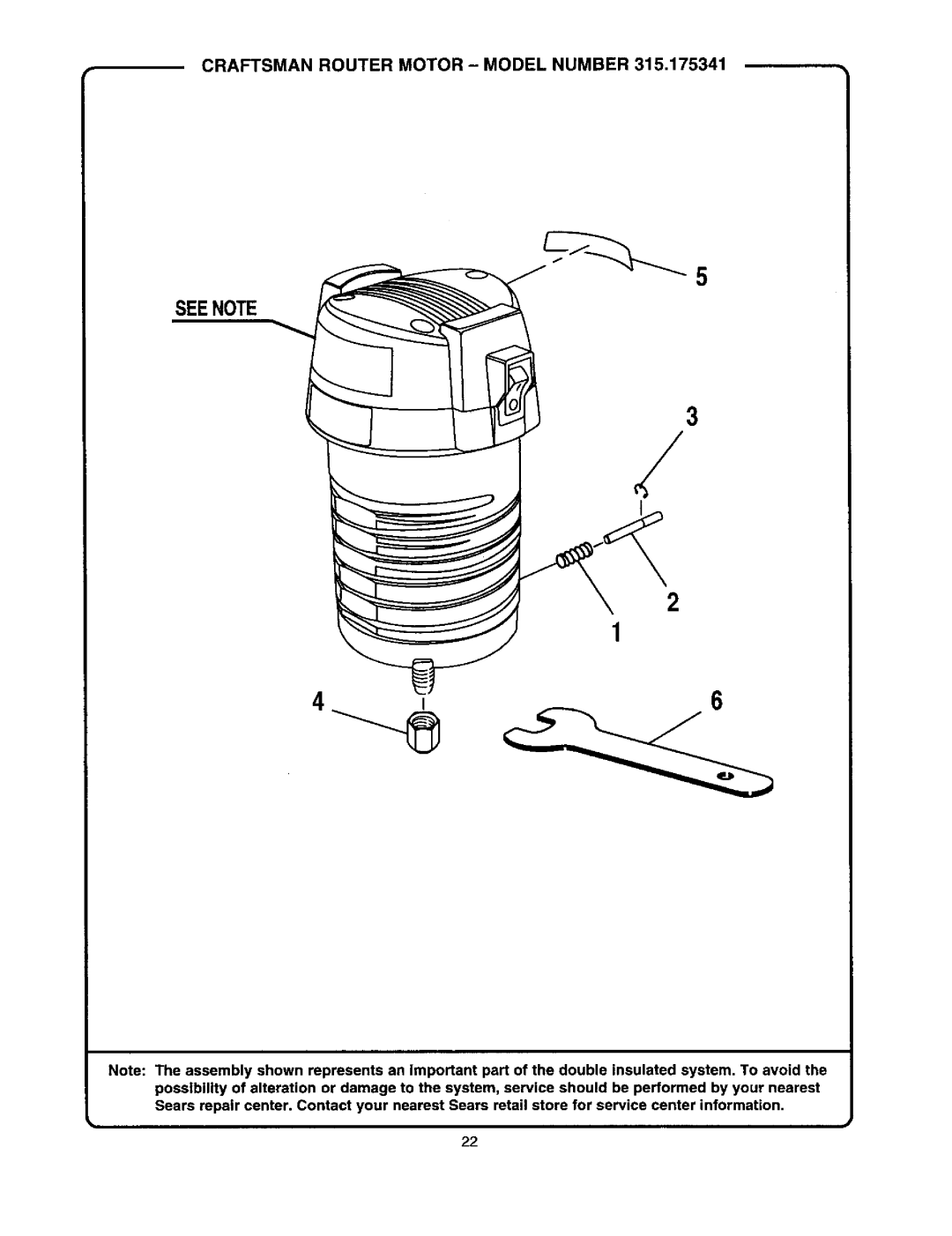 Craftsman 315.175341 operating instructions Seenote, Craftsman Router Motor Model Number 