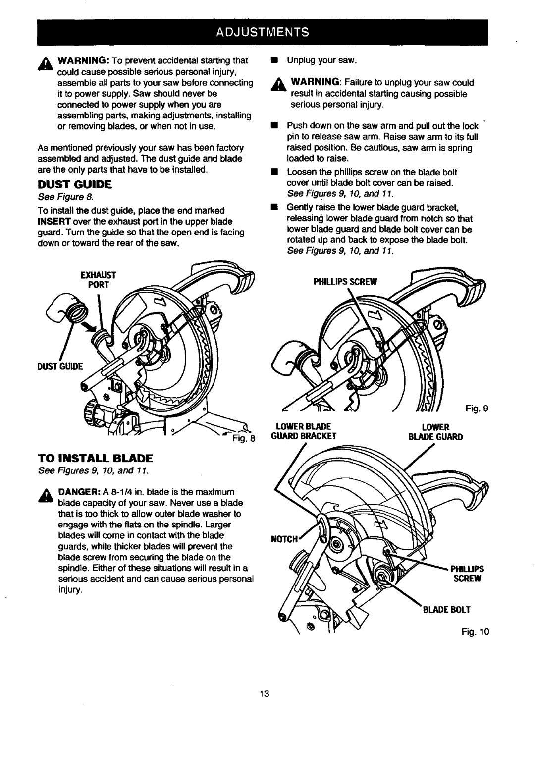 Craftsman 315.21208 Cover until blade belt cover can be raised, Exhaust Phillipsscrew Port, To Install Blade, Screw 