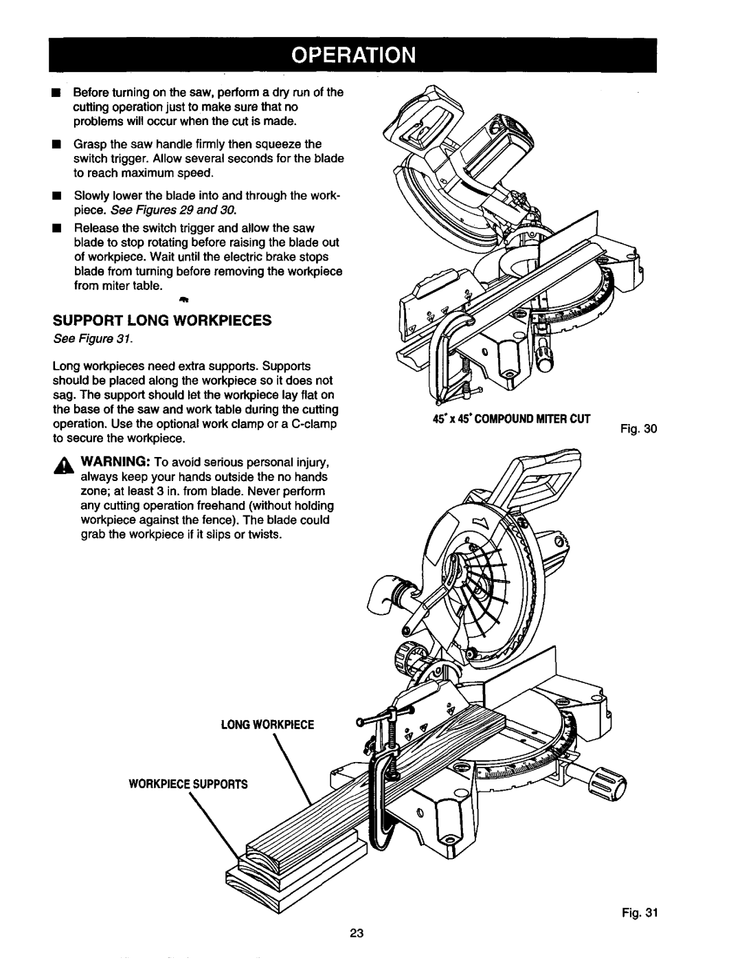 Craftsman 315.21213 manual Support Long Workpieces, Longworkpiece Workpiecesupports, 45x 45COMPOUNDMITERCUT 